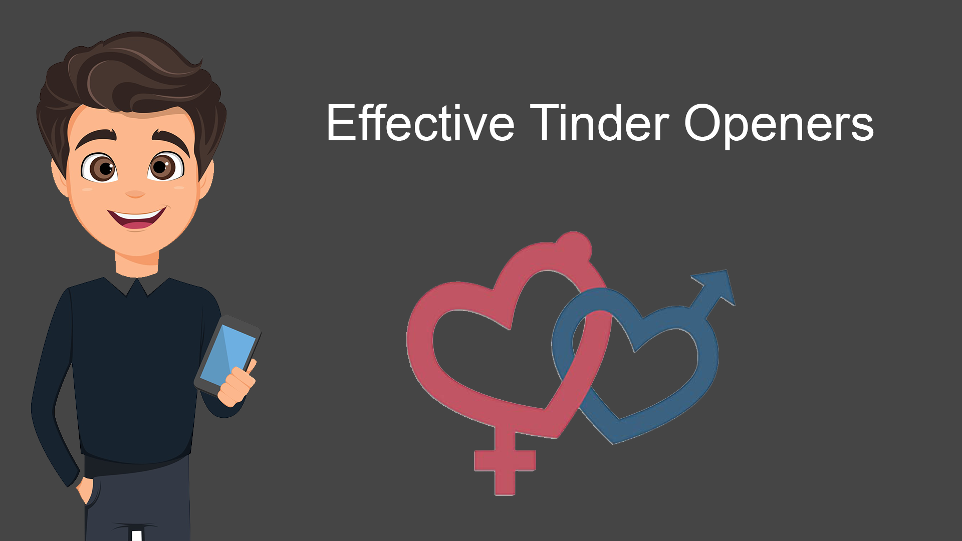 Tinder Opener for men and woman